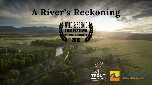 A Rivers Reckoning | Film Release